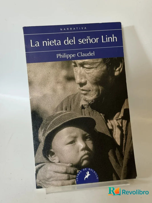 Portada de La nieta del señor Linh de Philippe Claudel, libro de segunda mano