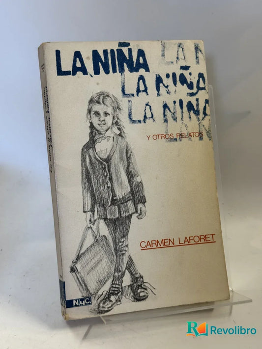 Portada de La Niña y Otros Relatos de Carmen Laforet, libro de segunda mano