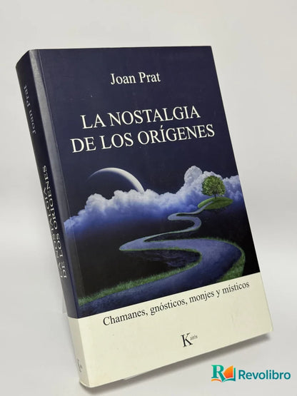 Portada de La Nostalgia de los Orígenes de Joan Prat, libro de segunda mano