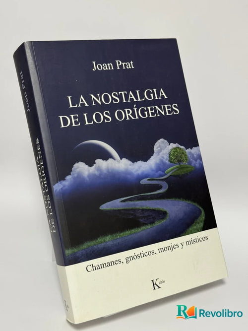 Portada de La Nostalgia de los Orígenes de Joan Prat, libro de segunda mano