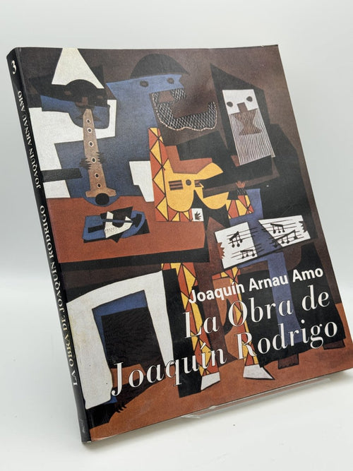 Portada de La obra de Joaquín Rodrigo - Joaquín Arnau Amo de Joaquín Arnau Amo, libro de segunda mano