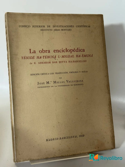 Portada de La obra enciclopédica Yésode Ha-Tébuna U-Migdal Ha-Emuna de R. Abraham bar Hiyya ha-Bargeloni, libro de segunda mano