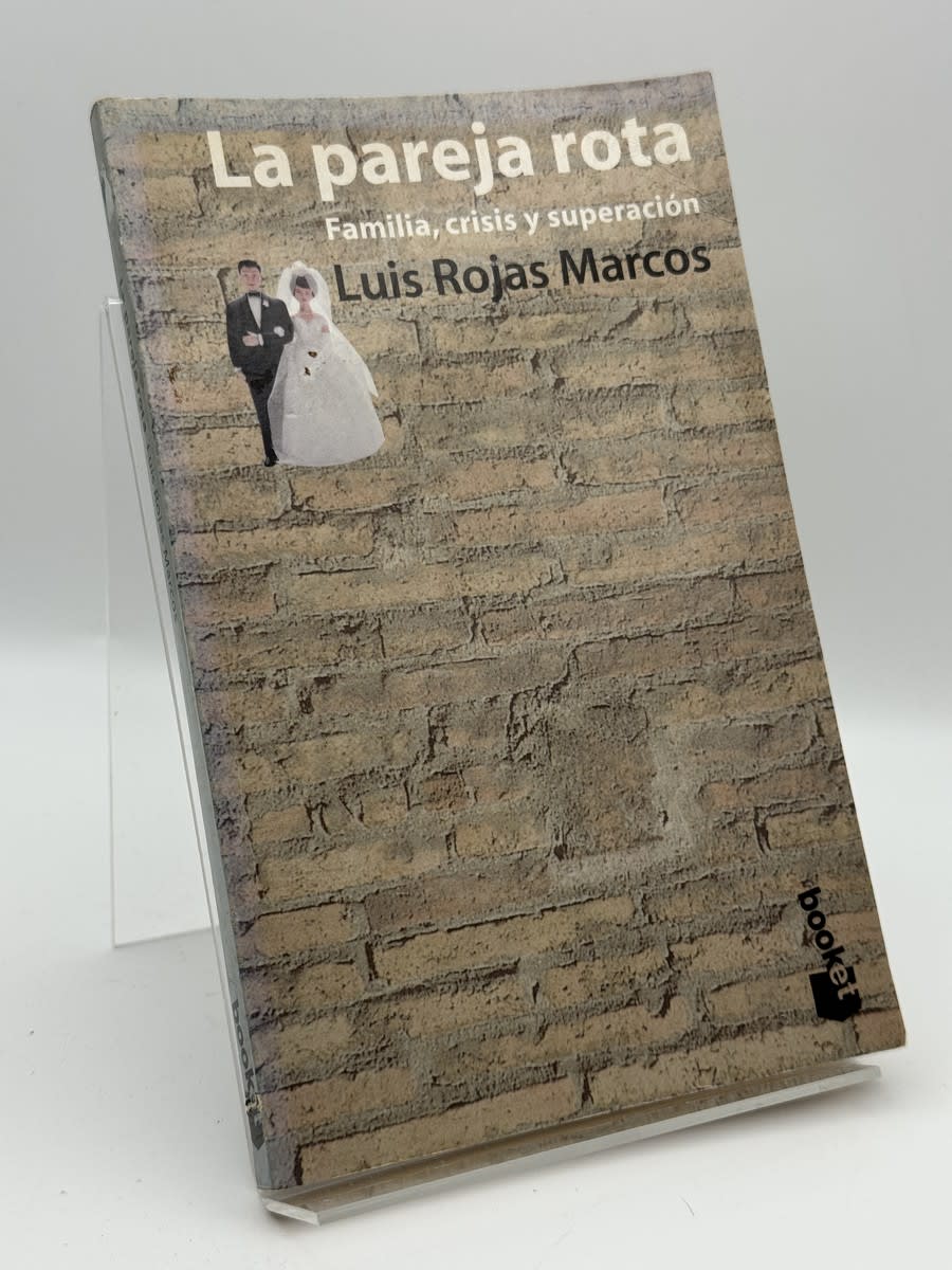 Portada de La Pareja Rota - Luis Rojas Marcos de Luis Rojas Marcos, libro de segunda mano