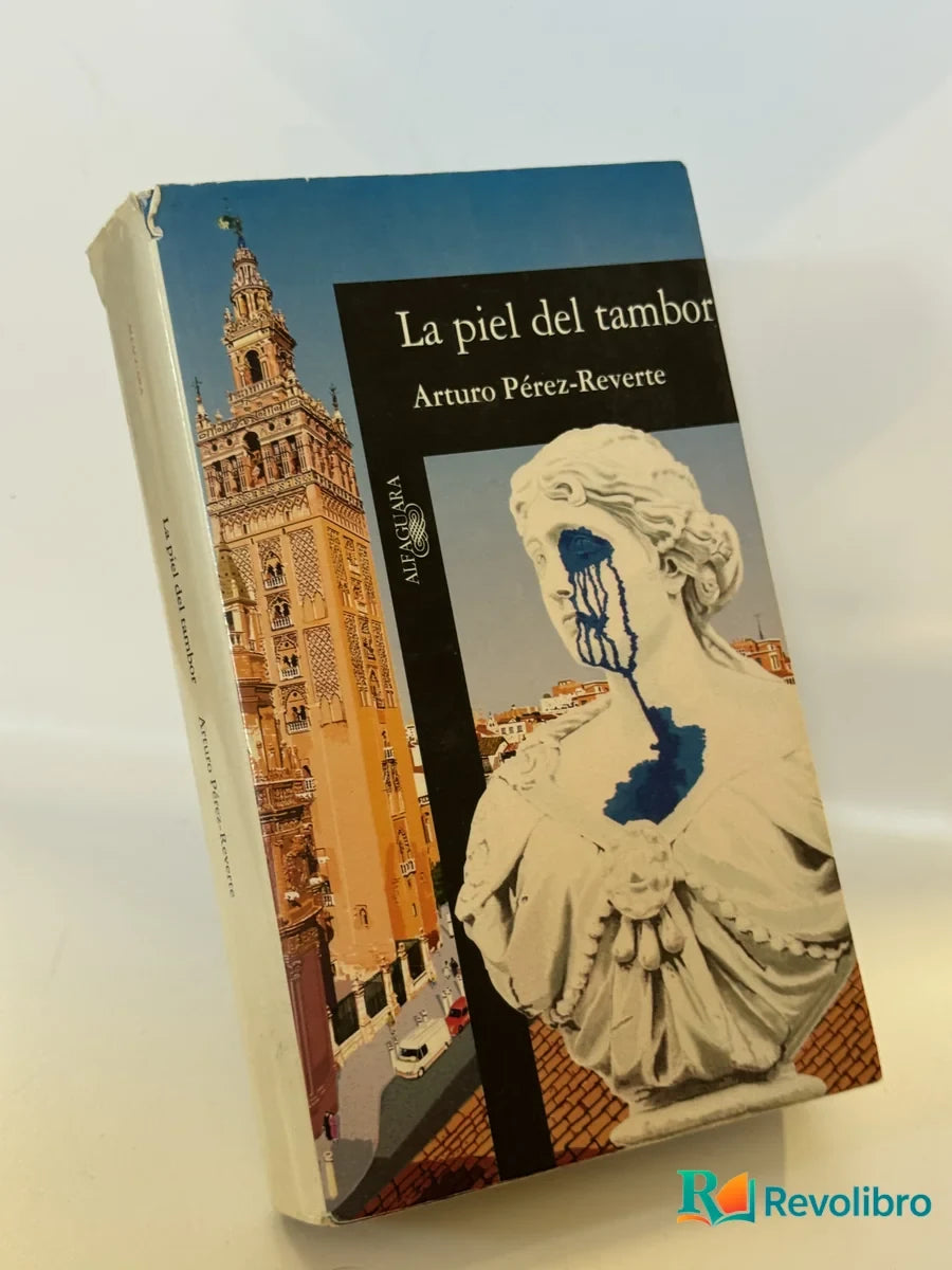 Portada de La piel del tambor de Arturo Pérez-Reverte, libro de segunda mano