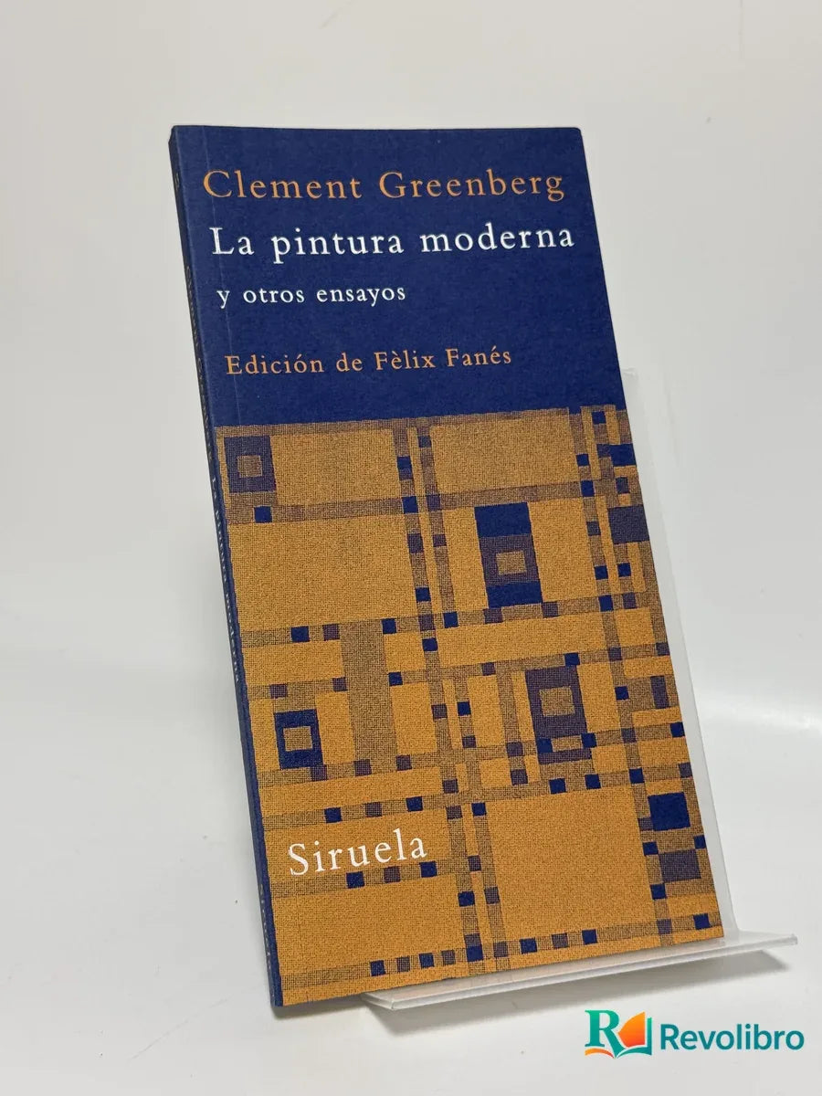 Portada de La pintura moderna y otros ensayos de Clement Greenberg, libro de segunda mano