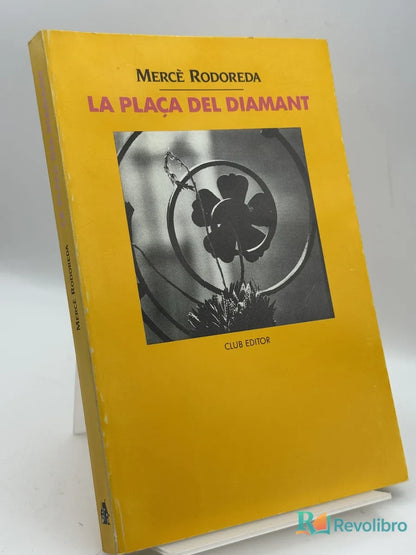 Portada de La plaça del Diamant de Mercè Rodoreda, libro de segunda mano