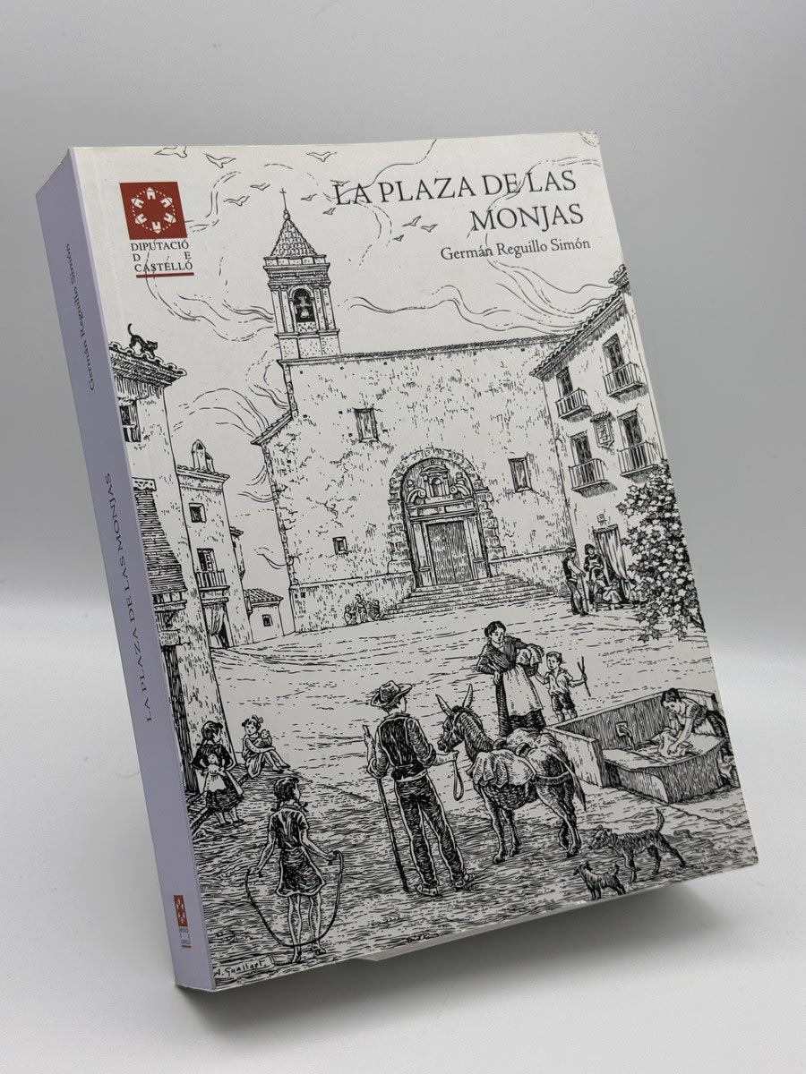 Portada de La plaza de las monjas - Germán Reguillo Simón de Germán Reguillo Simón, libro de segunda mano