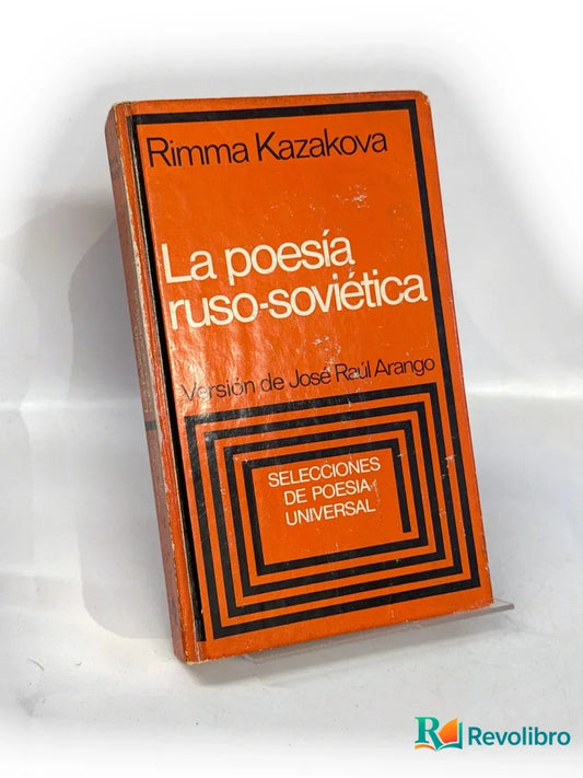 Portada de La poesía ruso-soviética - 1ª edición de Rimma Kazakova, libro de segunda mano