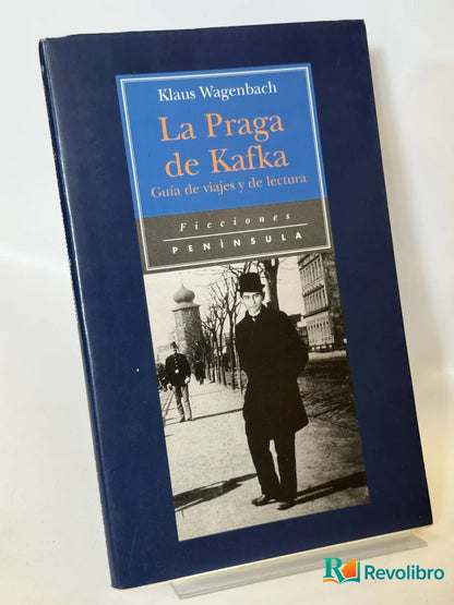 Portada de La Praga de Kafka de Klaus Wagenbach, libro de segunda mano