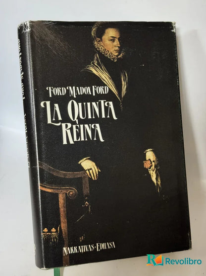 Portada de La Quinta Reina de Ford Madox Ford, libro de segunda mano