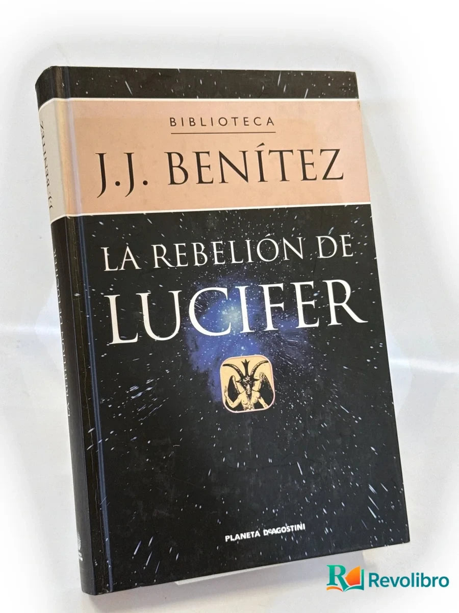 Portada de La rebelión de Lucifer de J.J. Benítez, libro de segunda mano