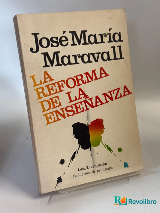 Portada de La reforma de la enseñanza de José María Maravall, libro de segunda mano