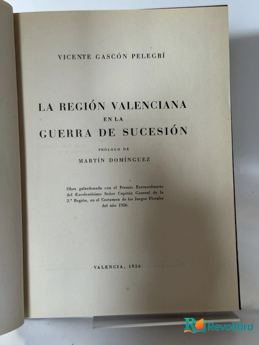 Portada de La Región Valenciana en la Guerra de Sucesión de Vicente Gascón Pelegrí, libro de segunda mano