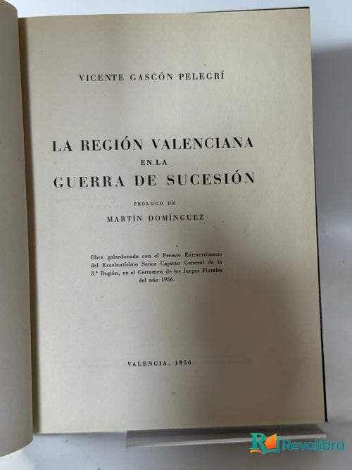 Portada de La Región Valenciana en la Guerra de Sucesión de Vicente Gascón Pelegrí, libro de segunda mano