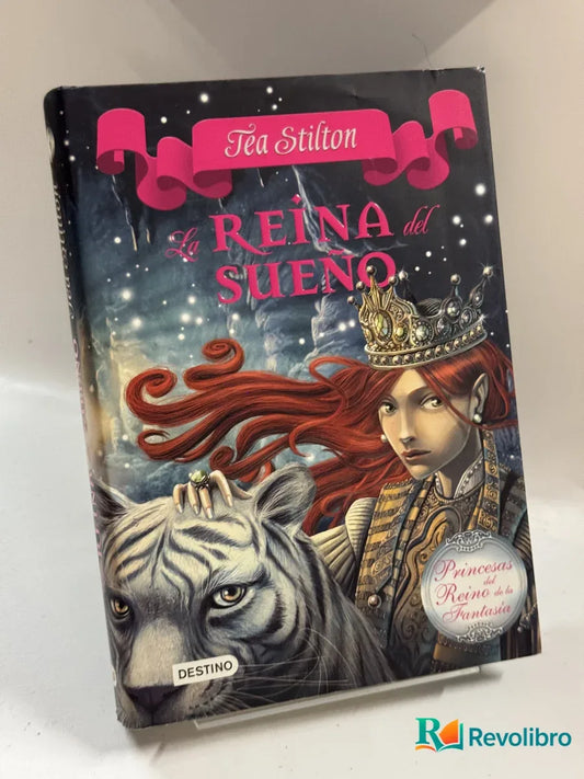 Portada de La reina del sueño de Tea Stilton, libro de segunda mano