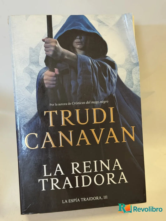Portada de La Reina Traidora de Trudi Canavan, libro de segunda mano