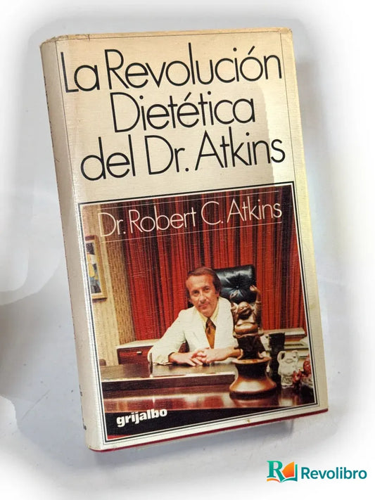 Portada de La revolución dietética del Dr. Atkins de Robert C. Atkins, libro de segunda mano