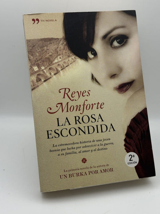 La rosa escondida - Reyes Monforte - Portada