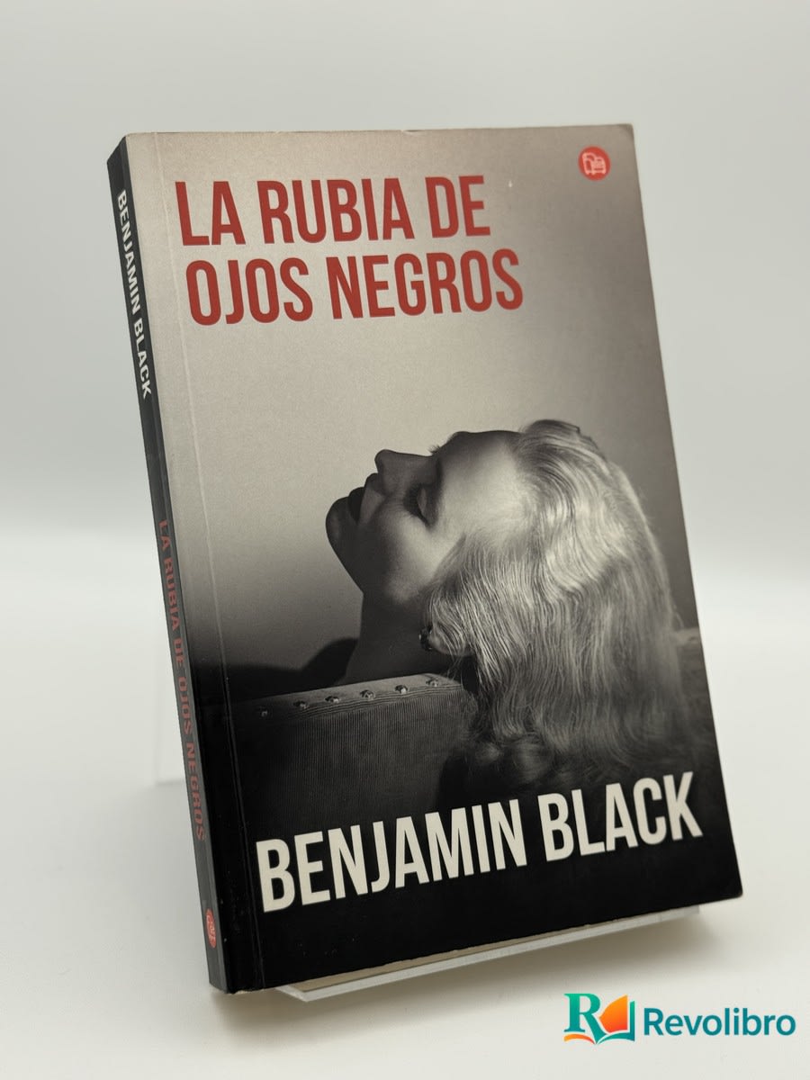 La rubia de ojos negros - Benjamin Black - Imagen 3
