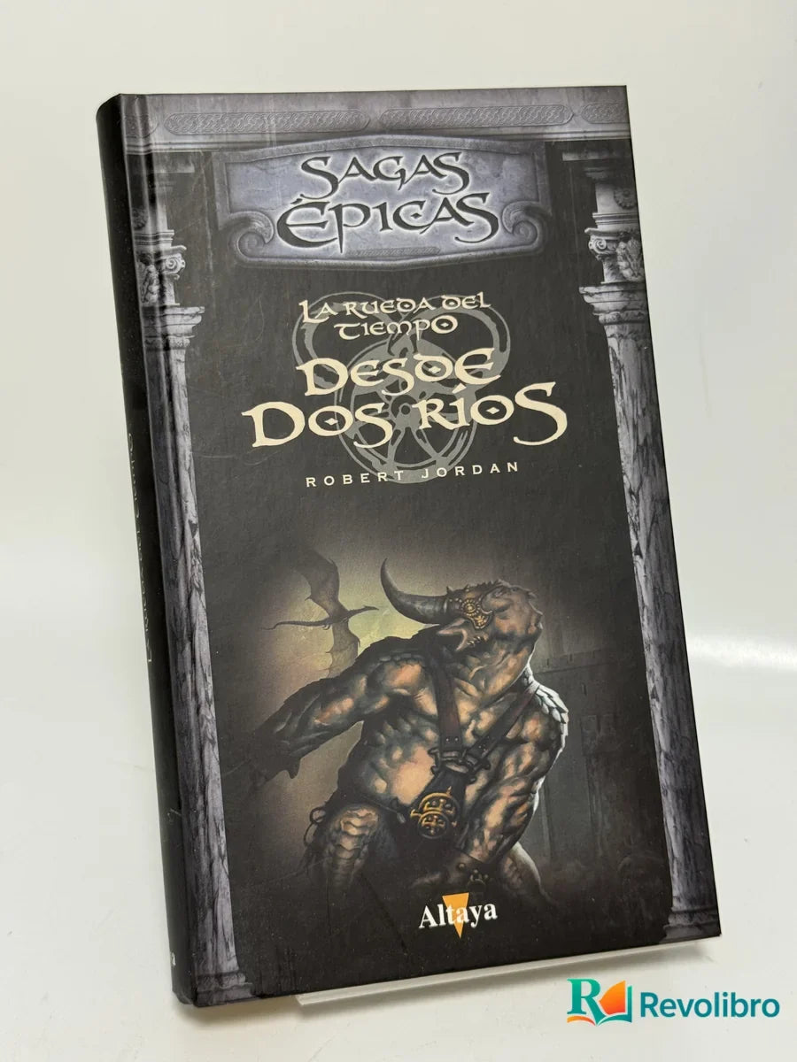 Portada de La Rueda del Tiempo: Desde Dos Ríos de Robert Jordan, libro de segunda mano