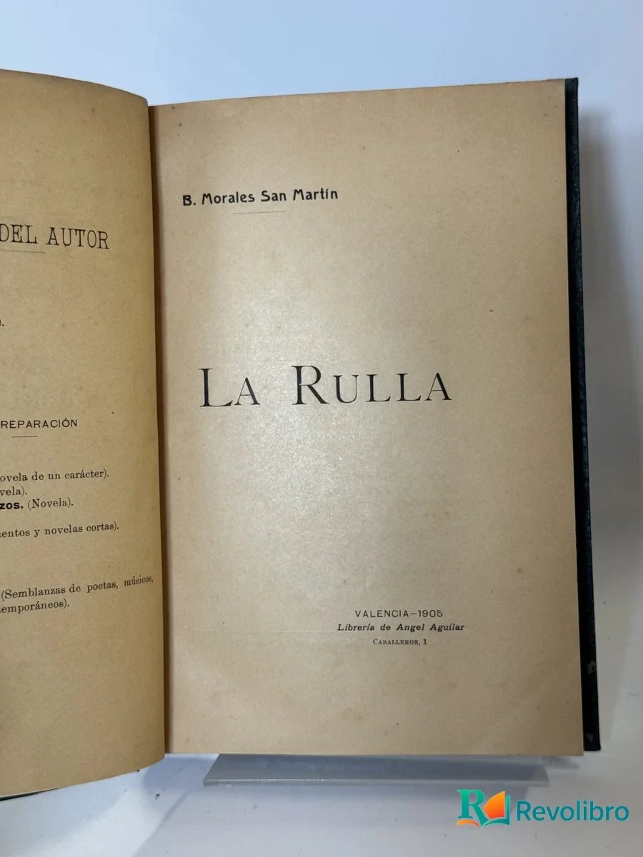 Foto 2 de La Rulla de B. Morales San Martín, libro de segunda mano