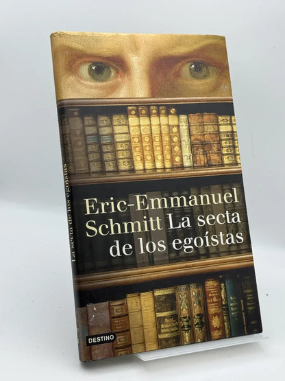La secta de los egoístas de Eric-Emmanuel Schmitt | Libro segunda mano - Portada