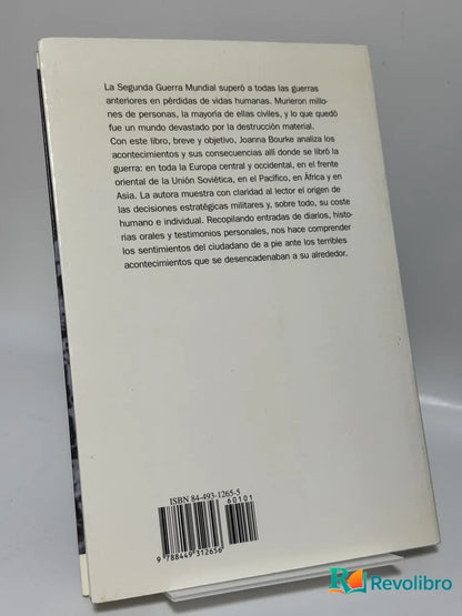 Foto 3 de La Segunda Guerra Mundial de Joanna Bourke, libro de segunda mano