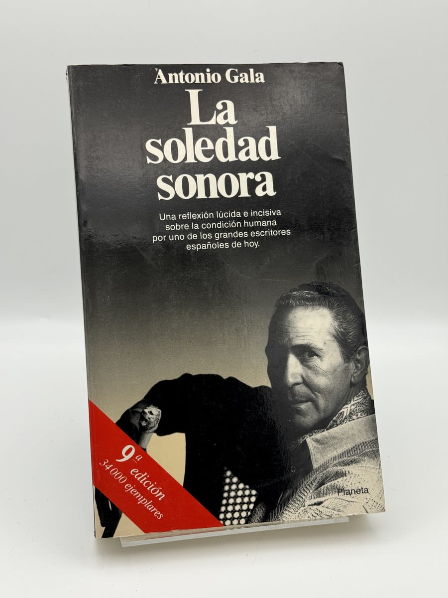 La soledad sonora - Antonio Gala - Portada