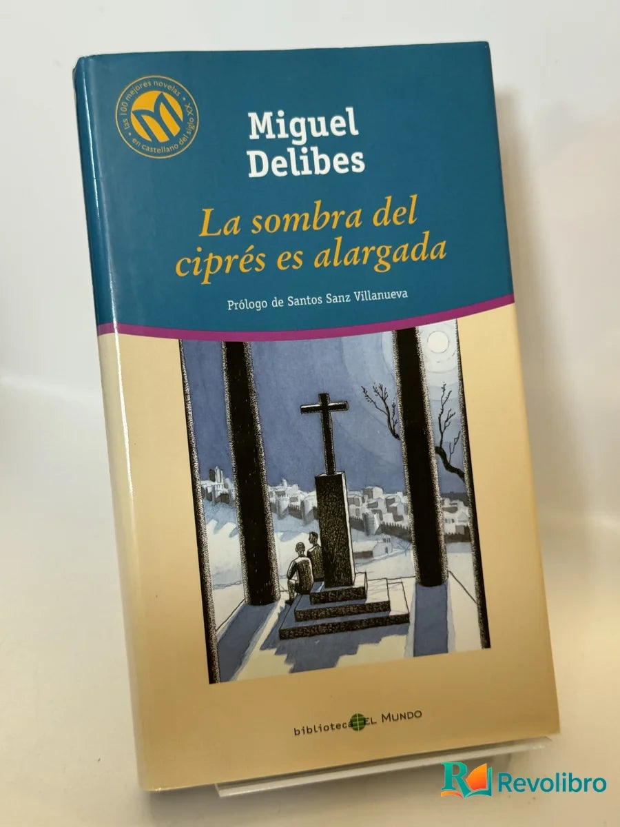 Portada de La sombra del ciprés es alargada de Miguel Delibes, libro de segunda mano
