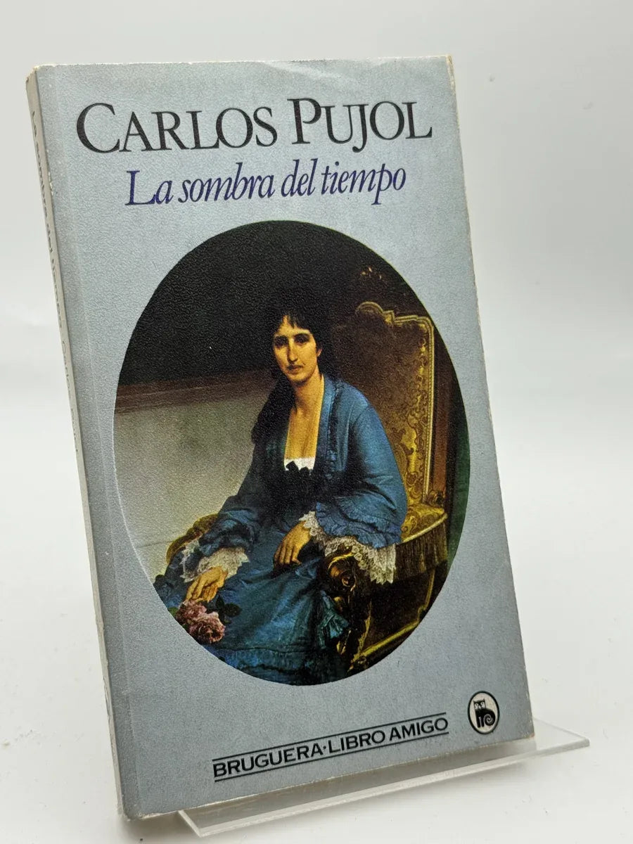 Portada de La Sombra del tiempo de Carlos Pujol, libro de segunda mano