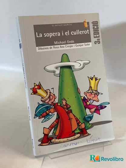 Portada de La sopera i el cullerot de Michael Ende, libro de segunda mano