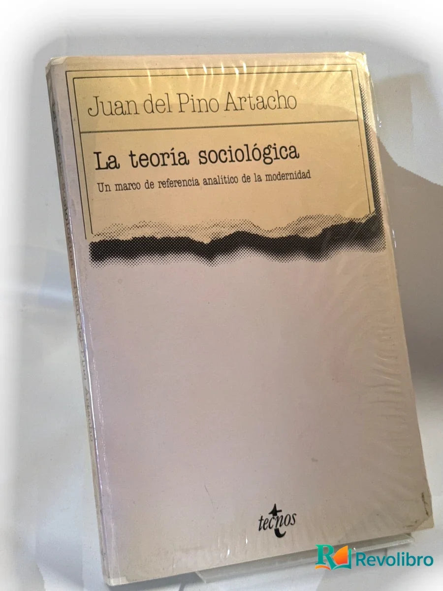 Portada de La teoría sociológica de Juan del Pino Artacho, libro de segunda mano