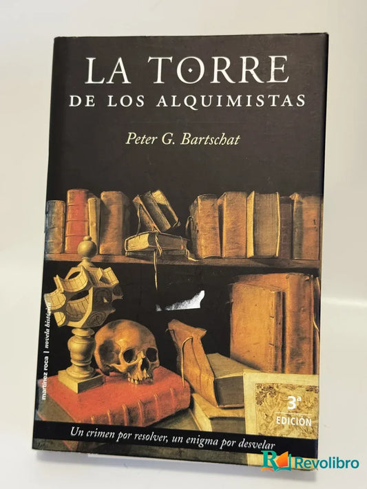 Portada de La Torre de los Alquimistas de Peter G. Bartschat, libro de segunda mano