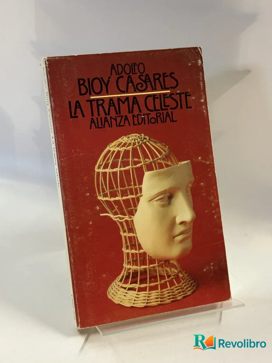 Portada de La trama celeste de Adolfo Bioy Casares, libro de segunda mano