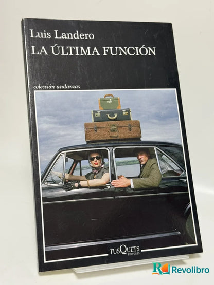 Portada de La Última Función de Luis Landero, libro de segunda mano