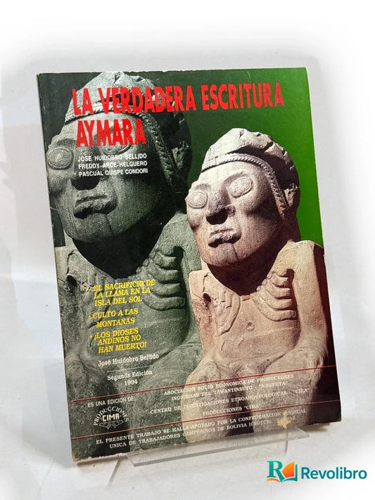 Portada de La verdadera escritura aymara de José Huidobro Bellido, libro de segunda mano