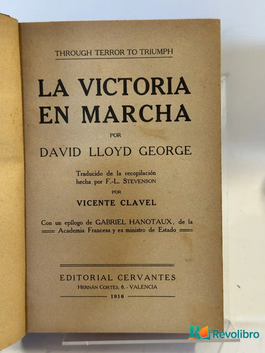 Portada de La Victoria en Marcha de David Lloyd George, libro de segunda mano