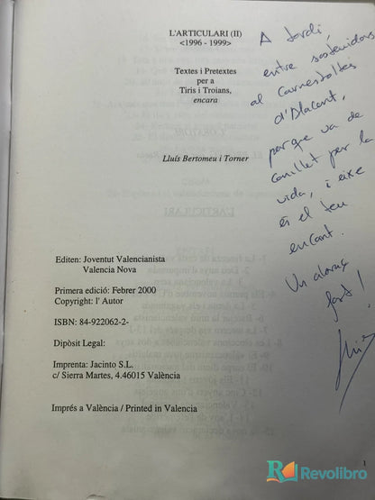 Foto 2 de L'Articulari II (1996-1999) Textos i pretextos per a Tiris i Troians de Lluís Bertomeu i Torner, libro de segunda mano