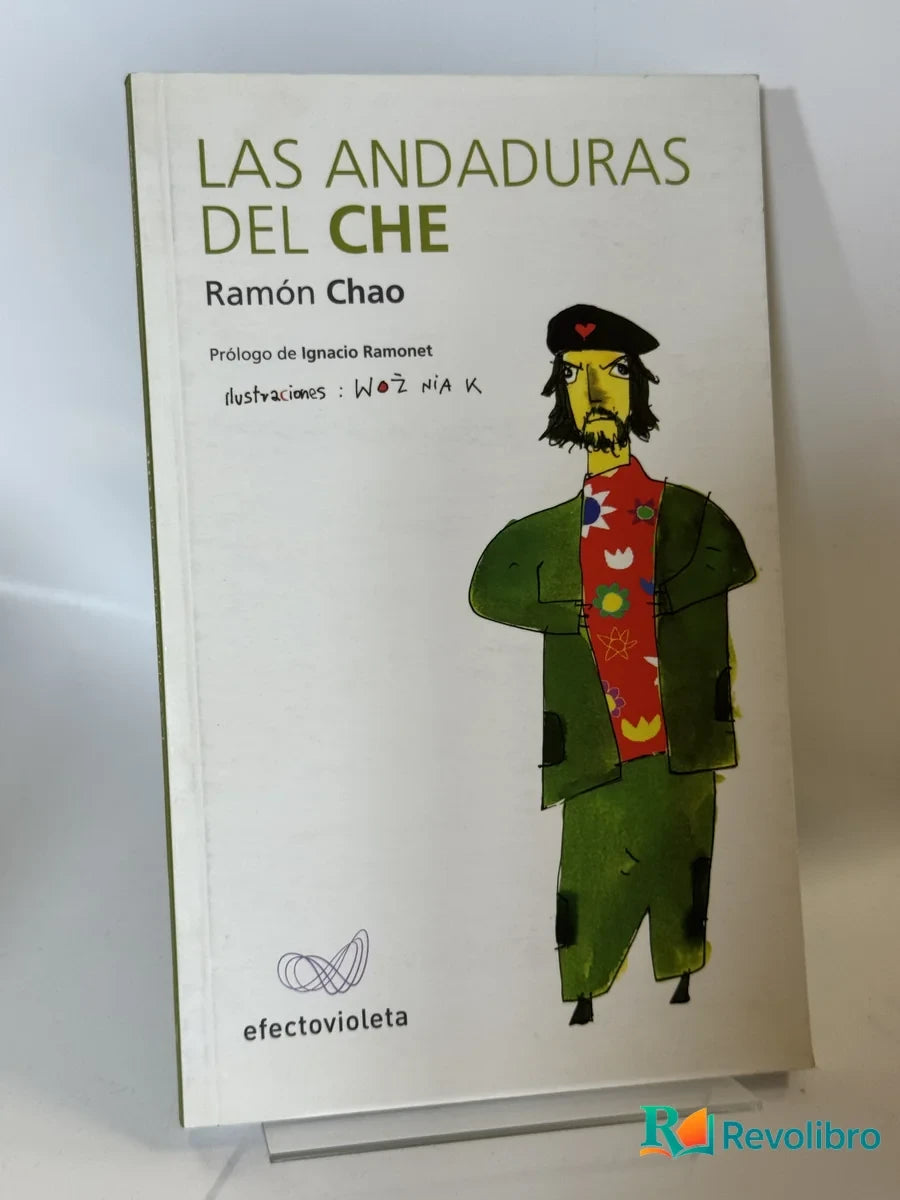 Portada de Las Andaduras del Che de Ramón Chao, libro de segunda mano