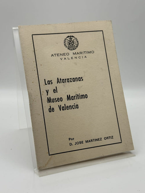 Las atarazanas y el museo marítimo de Valencia - Portada