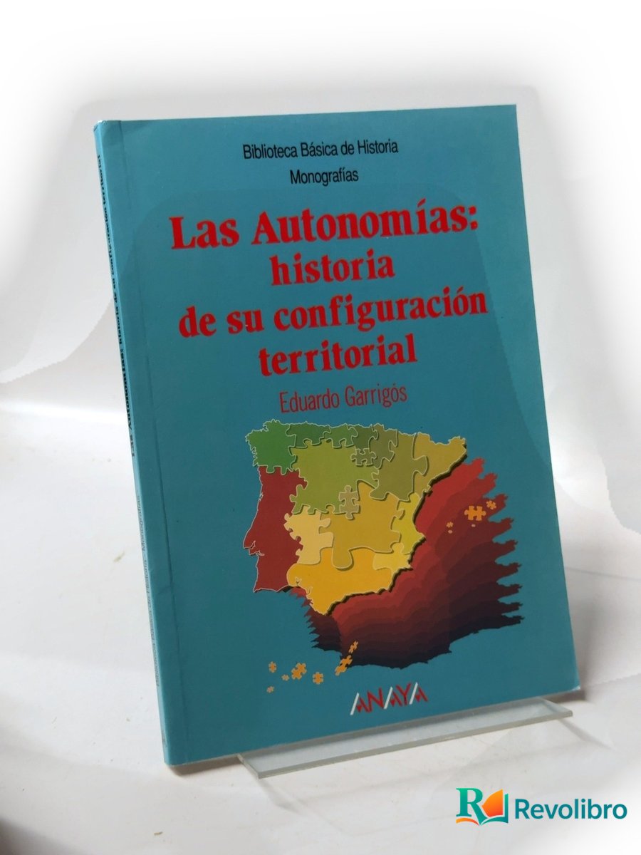 Portada de Las autonomías de Eduardo Garrigós, libro de segunda mano
