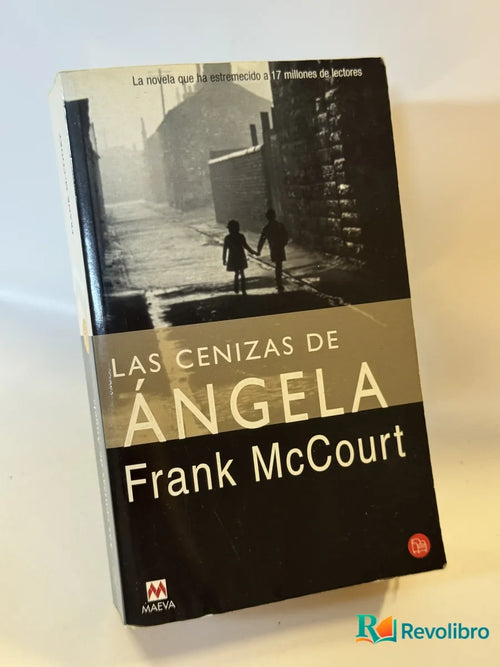 Portada de Las cenizas de Ángela de Frank McCourt, libro de segunda mano