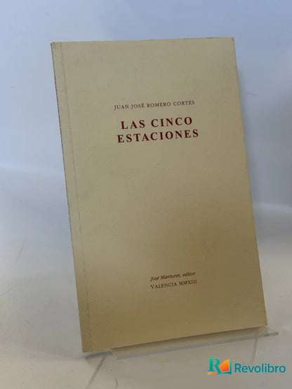 Portada de Las Cinco Estaciones de Juan José Romero Cortés, libro de segunda mano