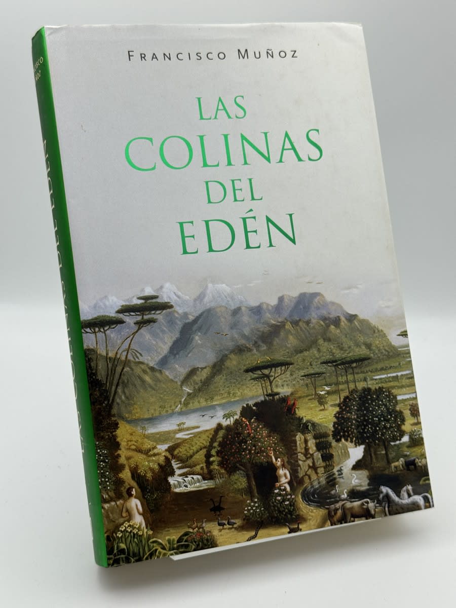 Portada de Las colinas del Edén - Francisco Muñoz de Francisco Muñoz, libro de segunda mano