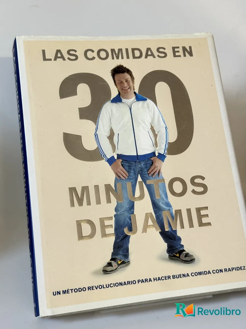 Portada de Las Comidas en 30 Minutos de Jamie de Jamie Oliver, libro de segunda mano