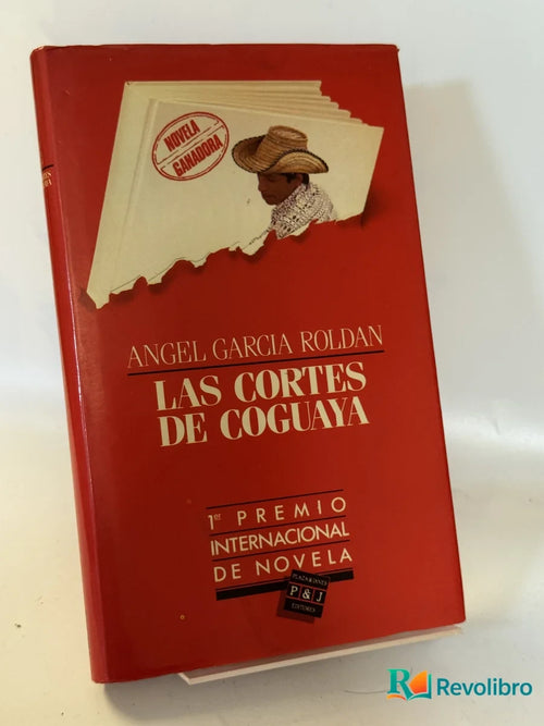 Portada de Las Cortes de Coguaya de Angel Garcia Roldan, libro de segunda mano