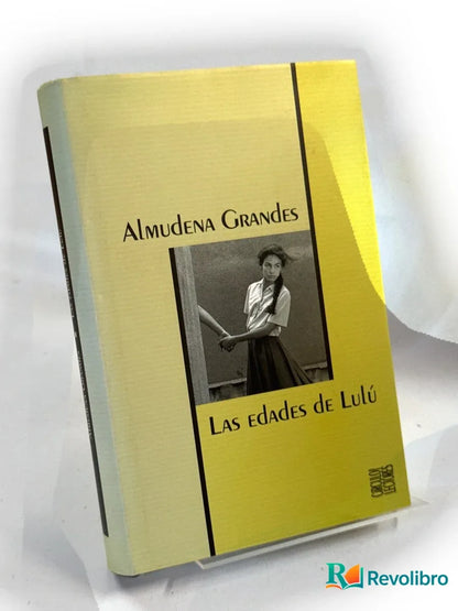 Portada de Las edades de Lulú de Almudena Grandes, libro de segunda mano