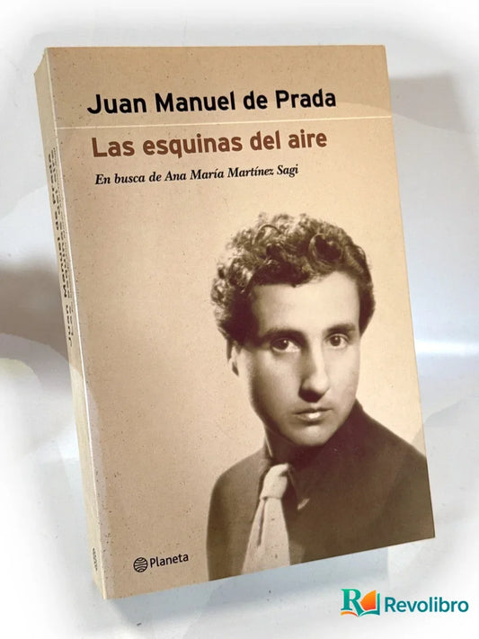 Portada de Las Esquinas del Aire - 1ª edición de Juan Manuel de Prada, libro de segunda mano