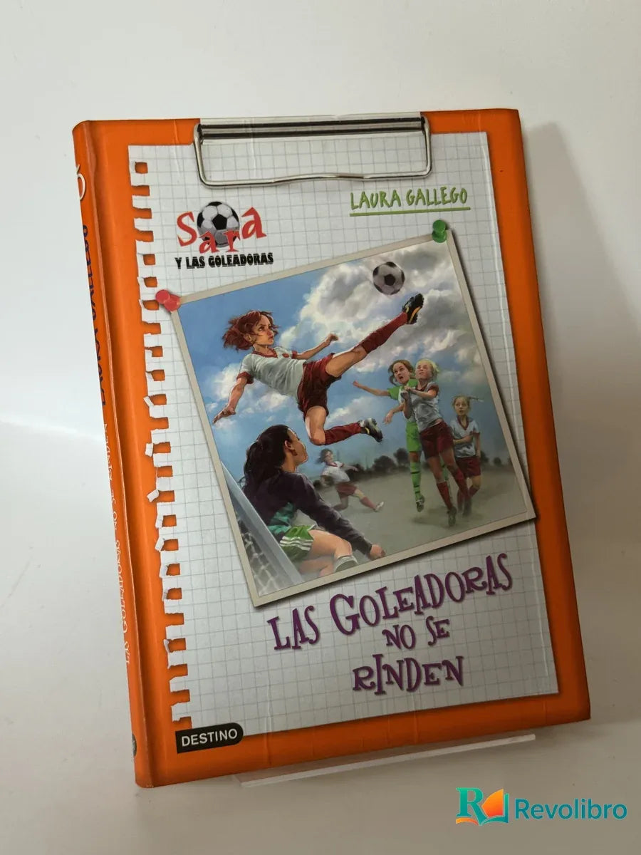 Portada de Las Goleadoras No se Rinden de Laura Gallego, libro de segunda mano