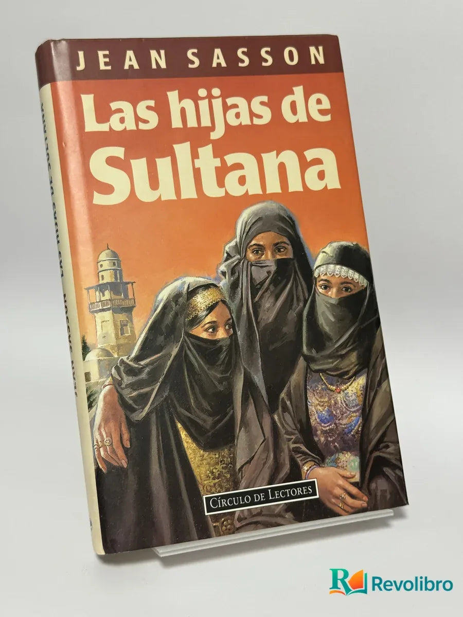 Portada de Las hijas de Sultana de Jean Sasson, libro de segunda mano